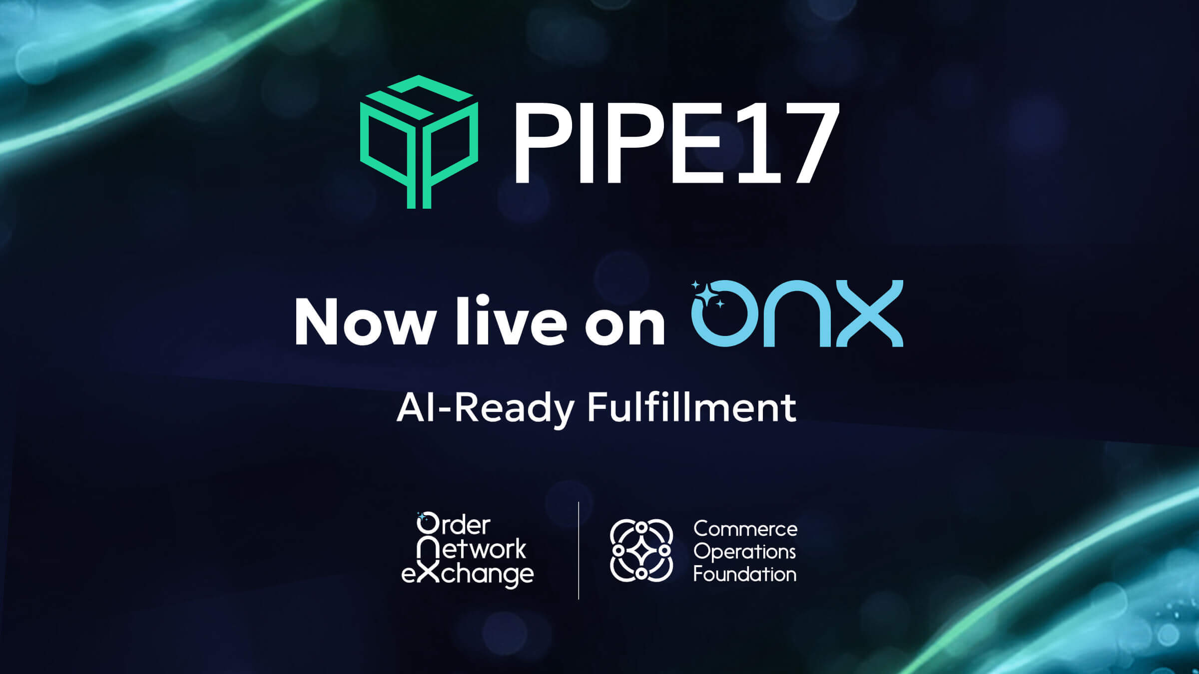 Pipe17 Customers and Their AI Agents Are Now onX-Enabled